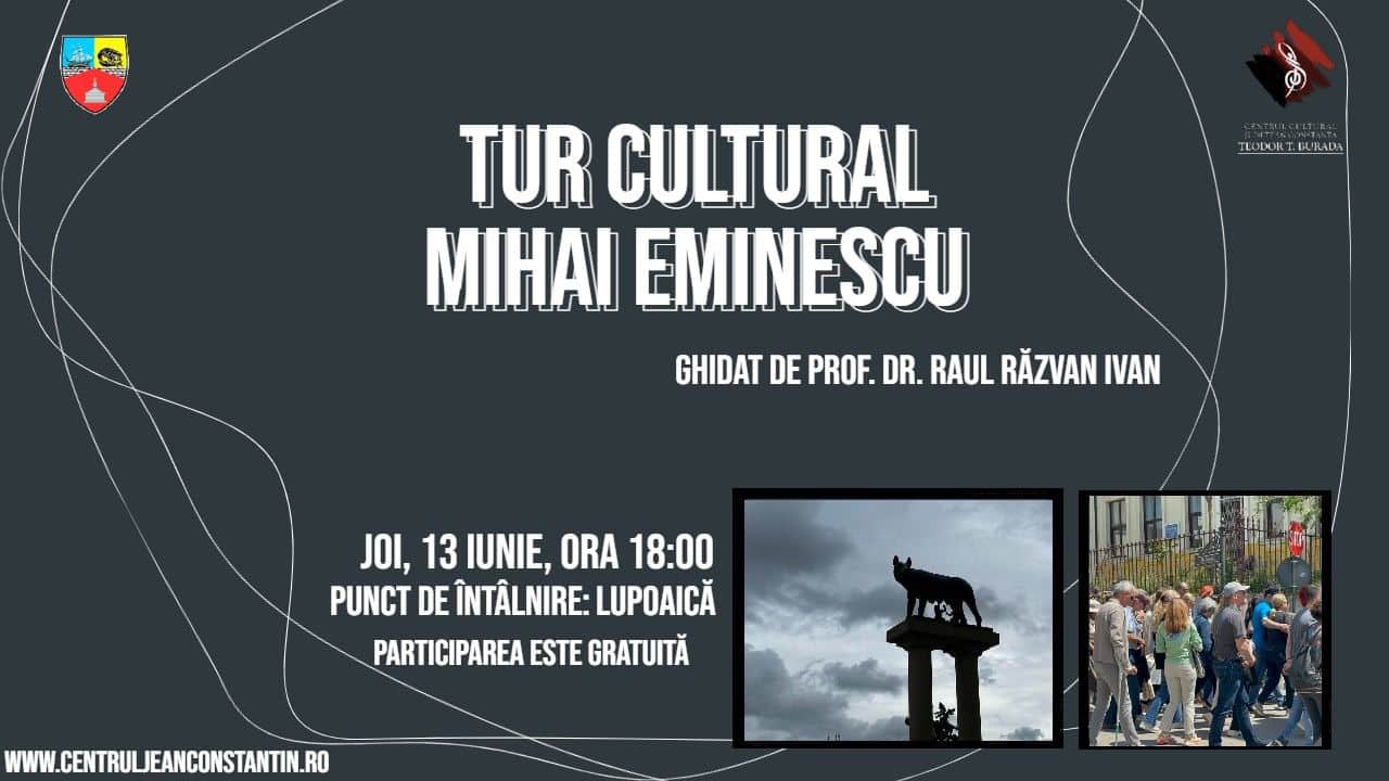 Afis tur cultural Mihai Eminescu