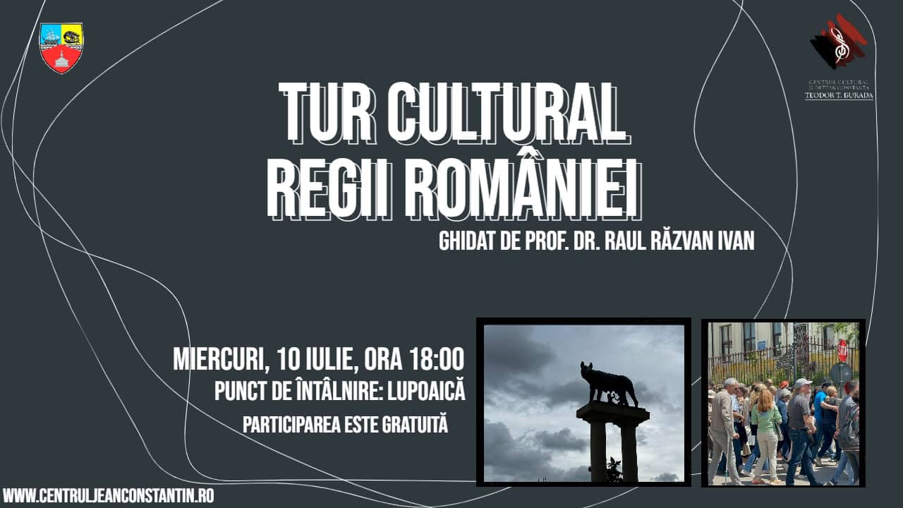 Tur Cultural Regii Romaniei