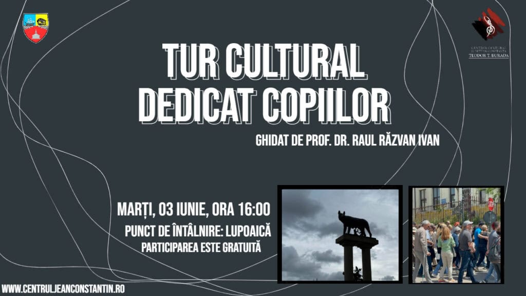Tur cultural dedicat copiilor