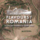 Flavours of Romania