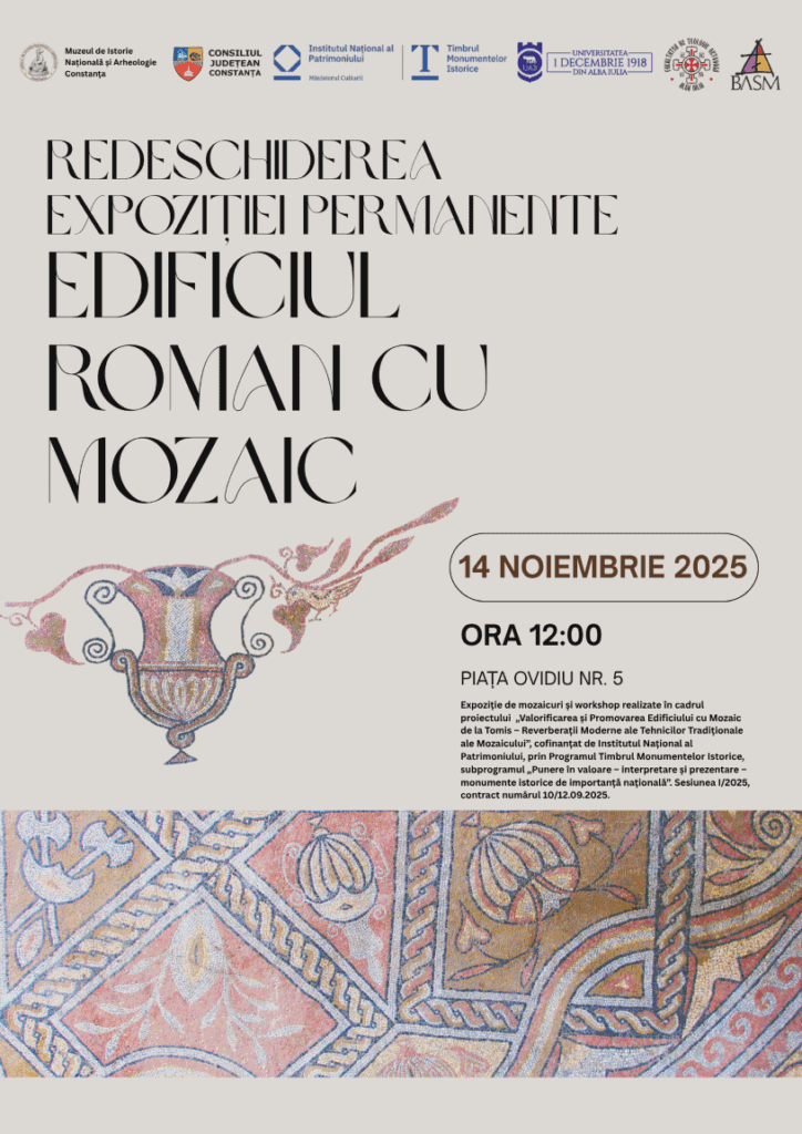 afis redeschidere edificiul roman cu mozaic