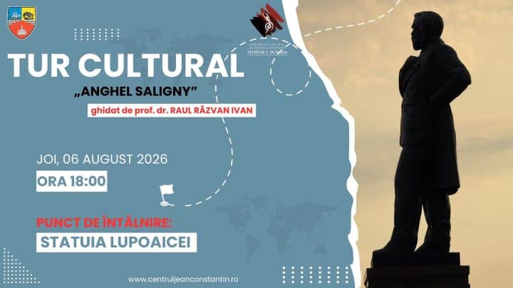 Afis tur cultural „Anghel Saligny”