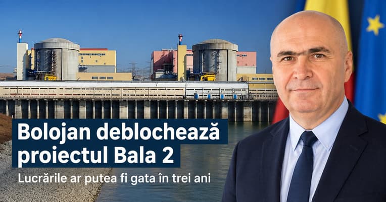 Bolojan deblocheaza proiectul Bala necesar functionarii CNE Cernavoda